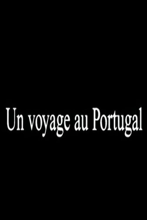 A Trip to Portugal 2002 official movie poster