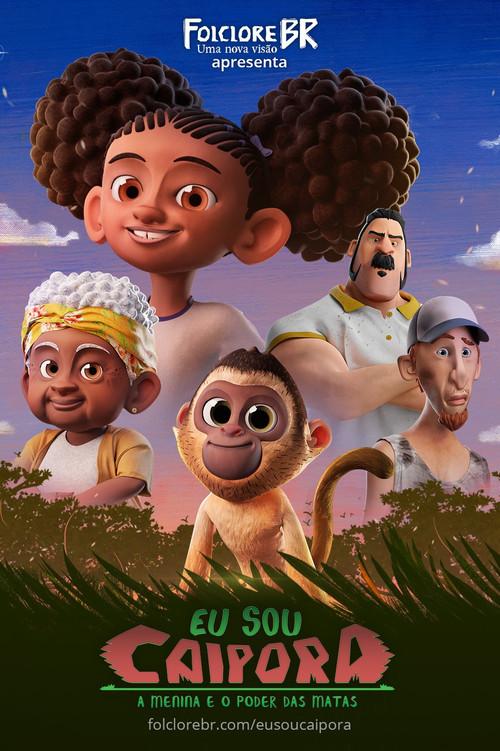 Eu Sou Caipora: A Menina e o Poder das Matas official movie poster
