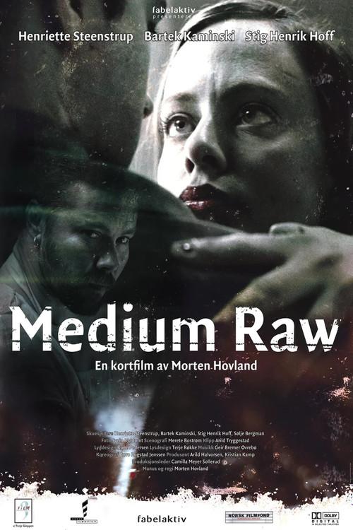 Medium Raw 2005 official movie poster