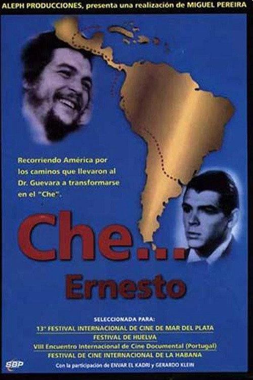 Che... Ernesto 1998 official movie poster