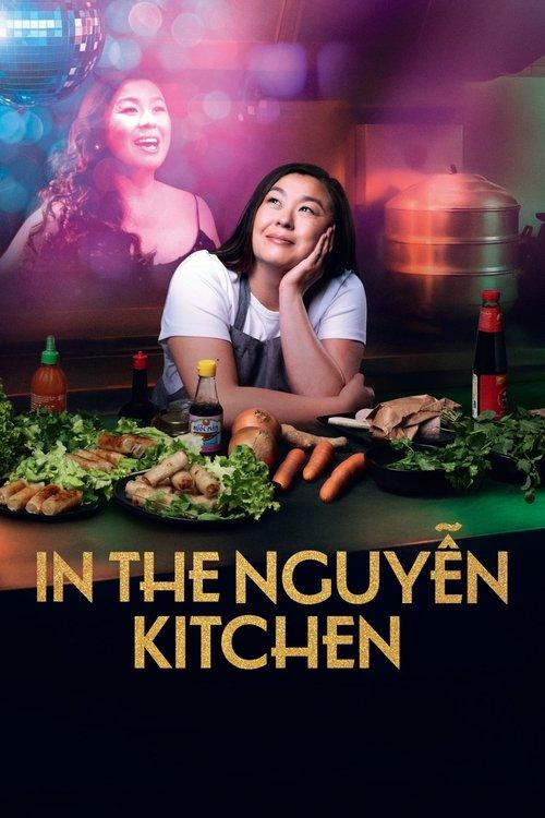 In the Nguyen Kitchen 2025 official movie poster
