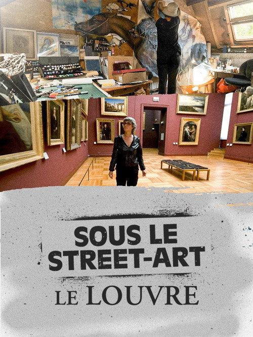 Sous le street-art, le louvre 2023 official movie poster