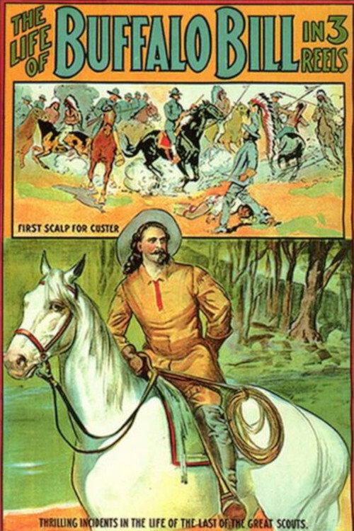 The Life of Buffalo Bill 1912 official movie poster