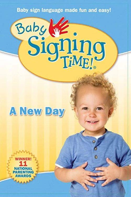Baby Signing Time Vol. 3: A New Day 2008 official movie poster