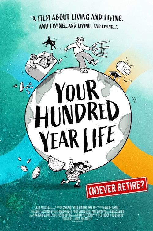 Your Hundred Year Life 2022 official movie poster