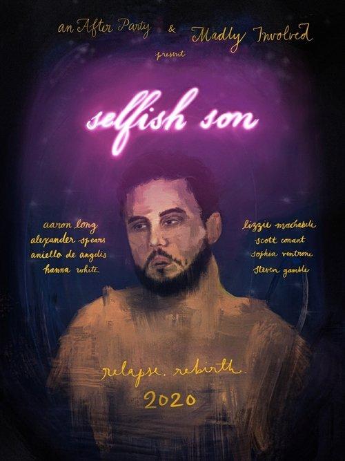 Selfish Son 2021 official movie poster