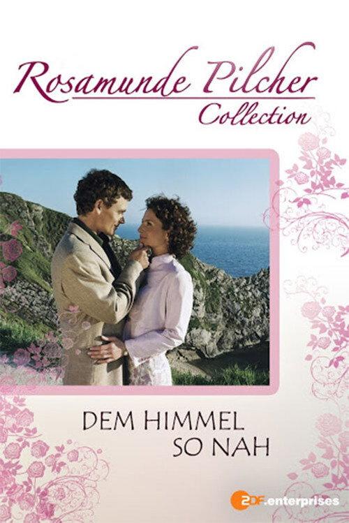 Rosamunde Pilcher: Dem Himmel so nah 2004 official movie poster