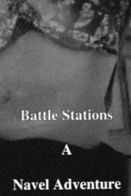 Battle Stations – A Navel Adventure 2002 official movie poster