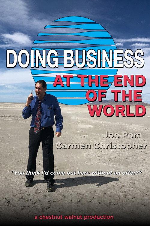 Doing Business at the End of the World 2025 official movie poster