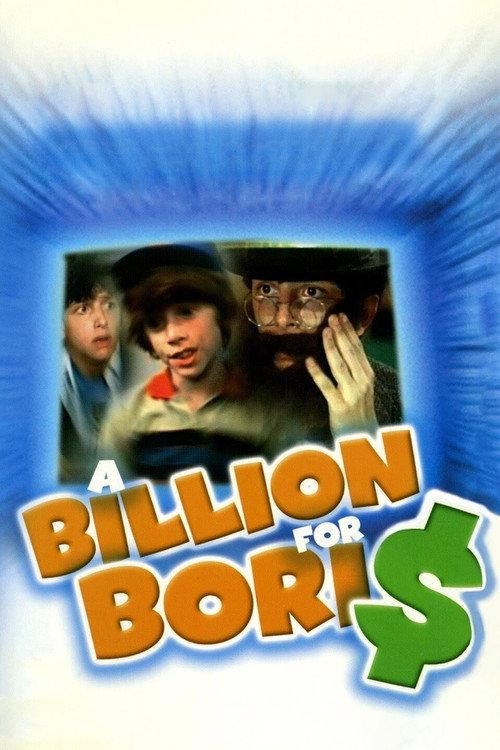 A Billion for Boris 1984 official movie poster