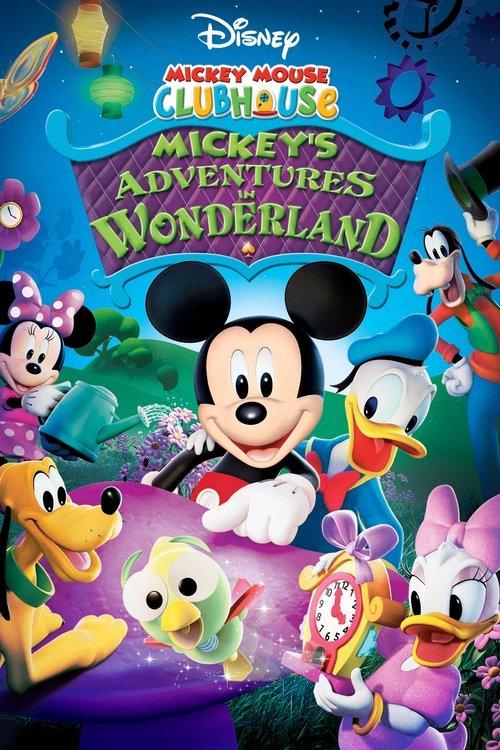 Mickey Mouse Clubhouse: Mickey's Adventures in Wonderland 2009 official movie poster