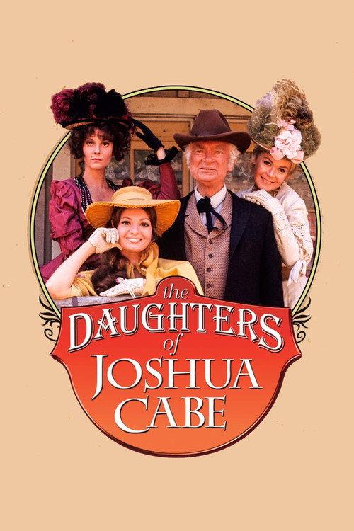 The Daughters of Joshua Cabe 1972 official movie poster
