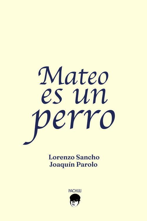 Mateo es un perro official movie poster