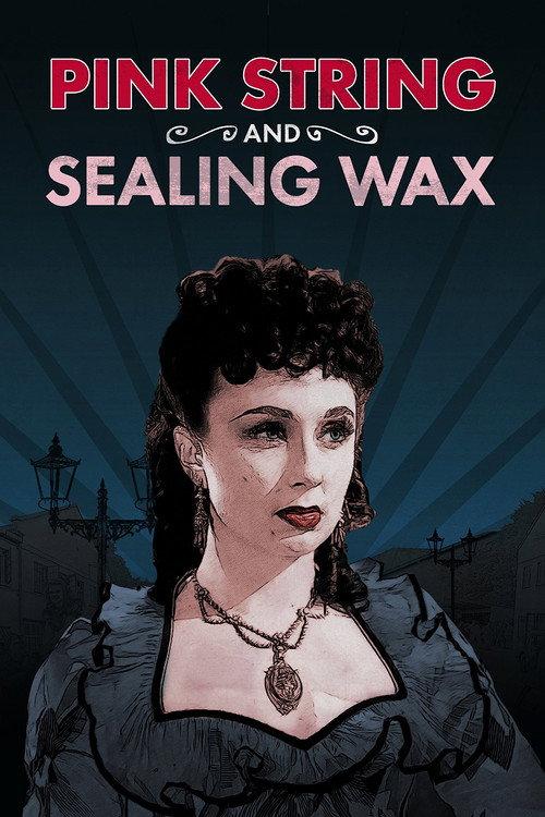 Pink String and Sealing Wax 1945 official movie poster