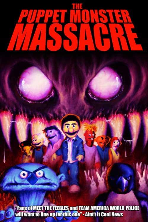 The Puppet Monster Massacre 2012 official movie poster