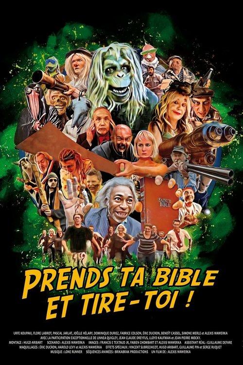 Take Your Bible and Get the Fuck Out of Here! 2023 official movie poster
