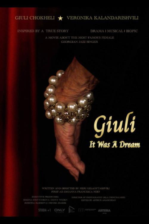 Giuli - It Was A Dream 2023 official movie poster