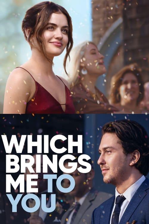 Which Brings Me to You 2023 official movie poster