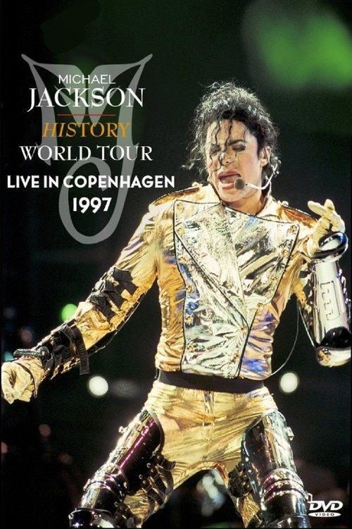Michael Jackson: HIStory World Tour - Live in Copenhagen 1997 official movie poster