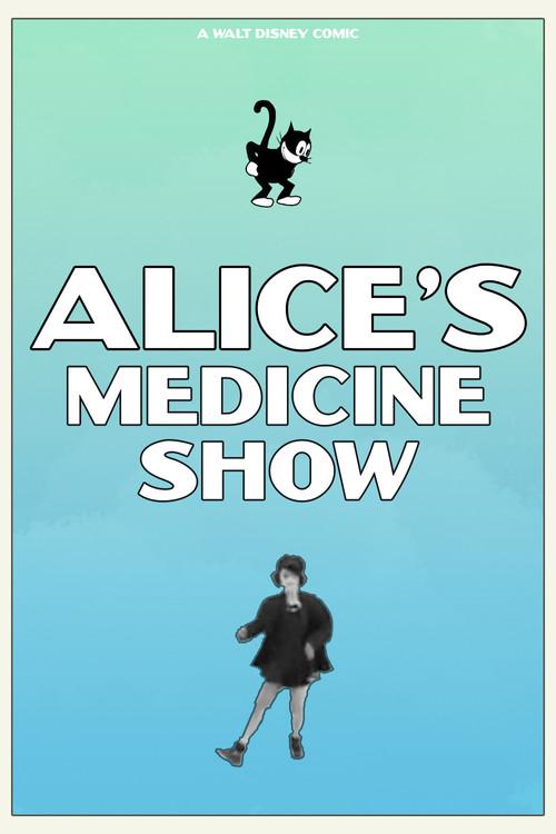 Alice's Medicine Show 1927 official movie poster