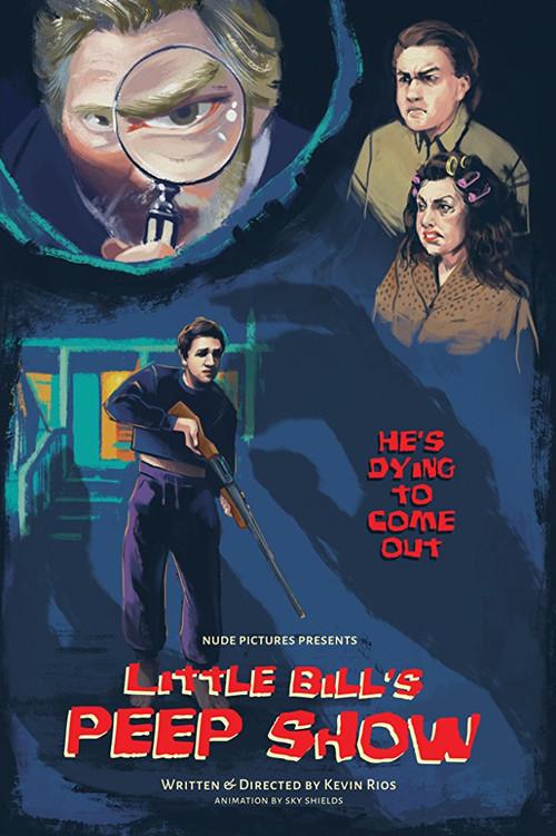 Little Bill's Peep Show 2017 official movie poster
