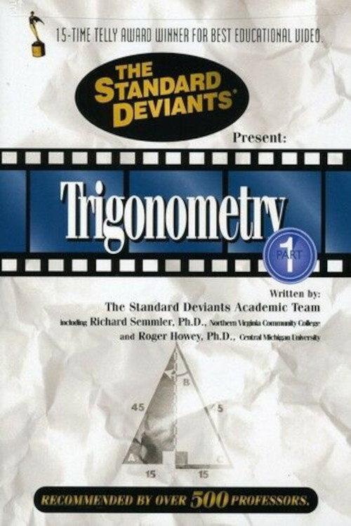 The Standard Deviants: The Twisted World of Trigonometry, Part 1 1997 official movie poster