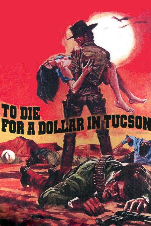 Die for a Dollar in Tucson 1965 official movie poster