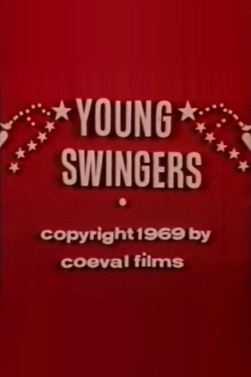 Young Swingers 1969 official movie poster