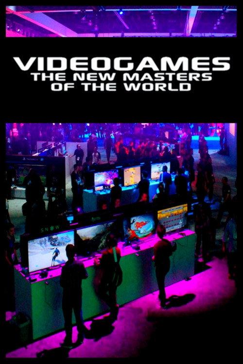 Video Games: The New Masters of the World 2016 official movie poster