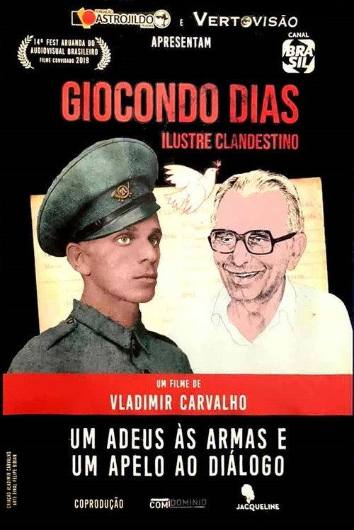 Giocondo Dias – Ilustre Clandestino 2019 official movie poster