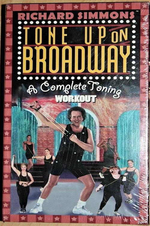 Richard Simmons: Tone Up on Broadway 2000 official movie poster