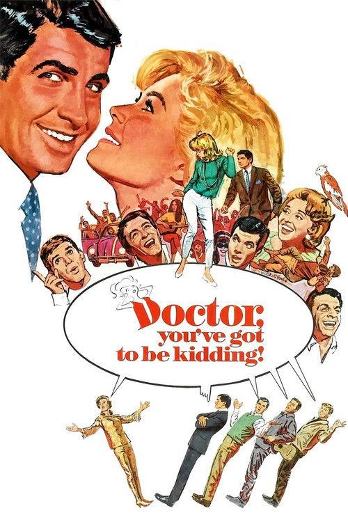 Doctor, You've Got to Be Kidding! 1967 official movie poster