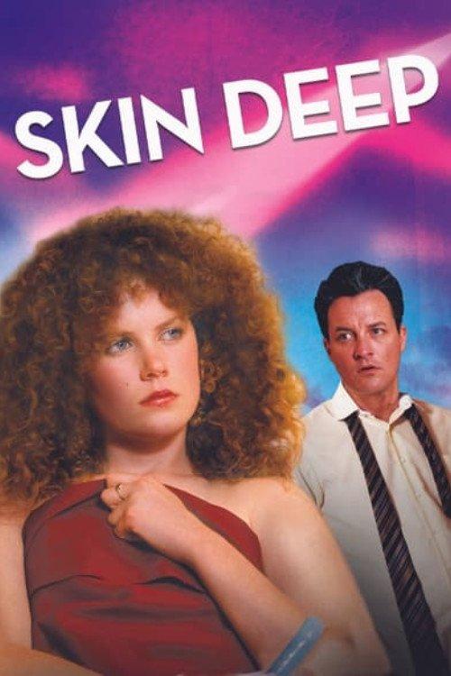 Skin Deep 1983 official movie poster