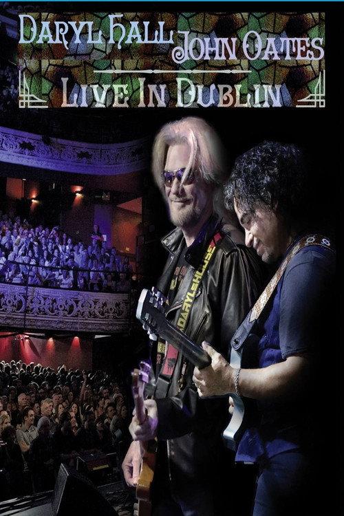 Daryl Hall and John Oates: Live in Dublin 2018 official movie poster