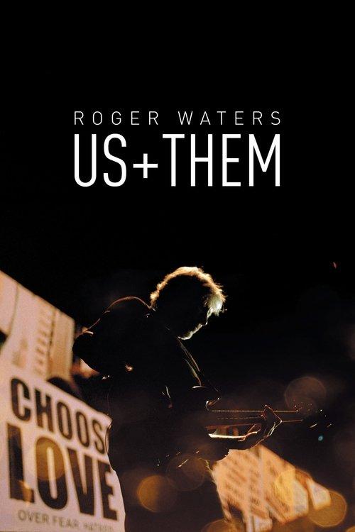 Roger Waters: Us + Them 2019 official movie poster
