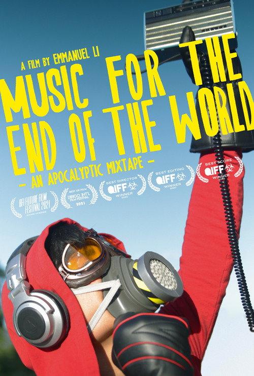 MUSIC FOR THE END OF THE WORLD 2021 official movie poster