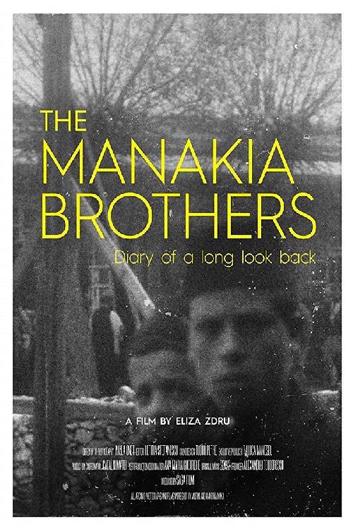The Manakia Brothers: Diary of a Long Look Back 2016 official movie poster