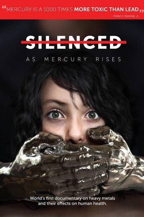 Silenced, As Mercury Rises 2021 official movie poster