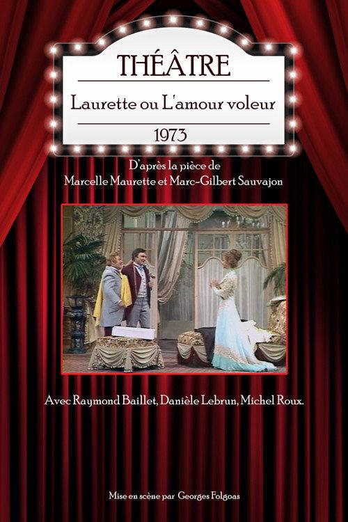 Laurette ou l'Amour voleur 1973 official movie poster