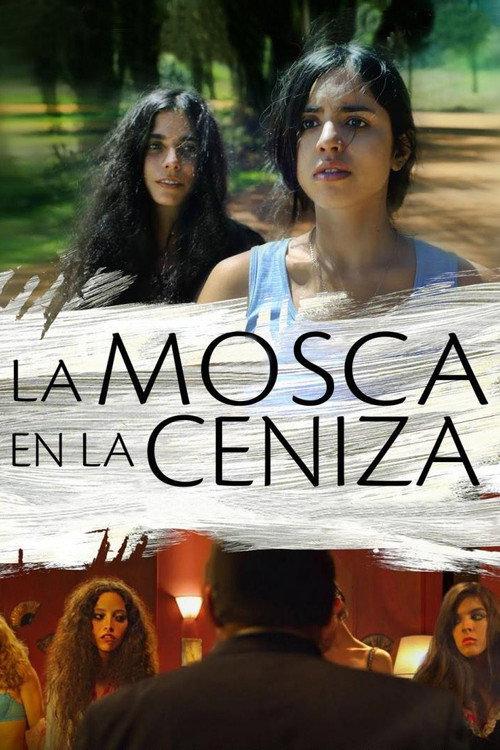 La mosca en la ceniza 2010 official movie poster