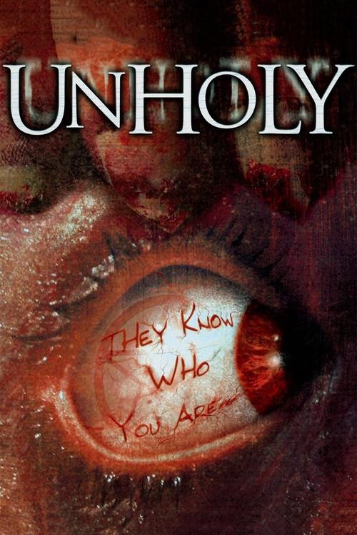 Unholy 2007 official movie poster