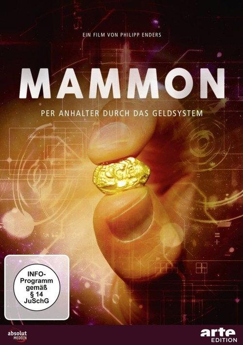 Mammon - Per Anhalter durch das Geldsystem 2015 official movie poster