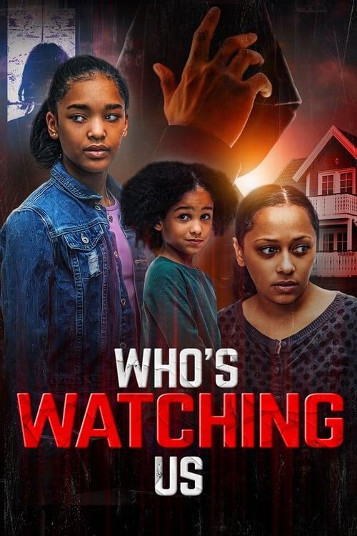 Who's Watching Us 2024 official movie poster