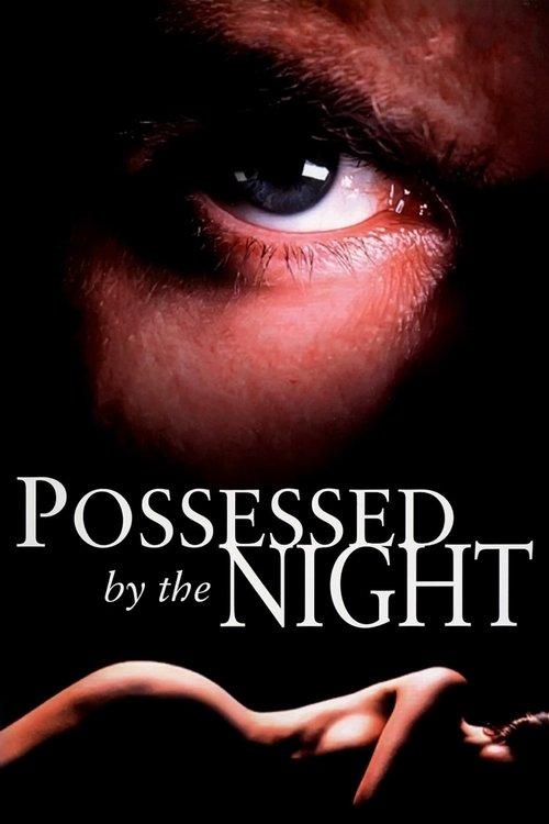 Possessed by the Night 1994 official movie poster