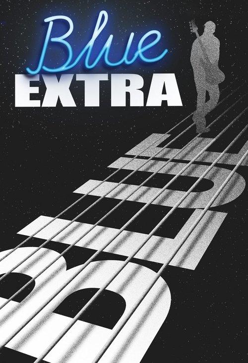 Blue Extra 2021 official movie poster
