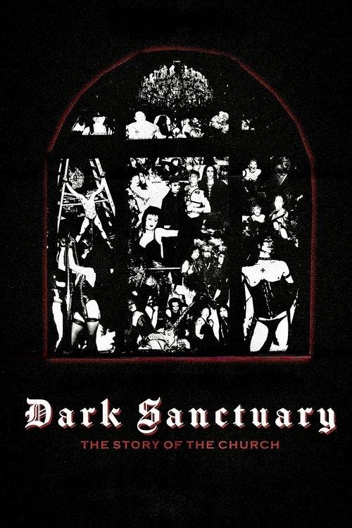 Dark Sanctuary: The Story of The Church 2025 official movie poster