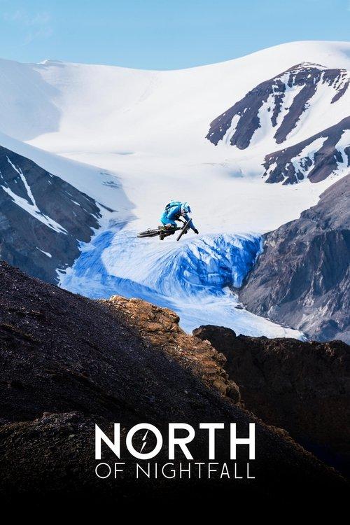 North of Nightfall 2018 official movie poster