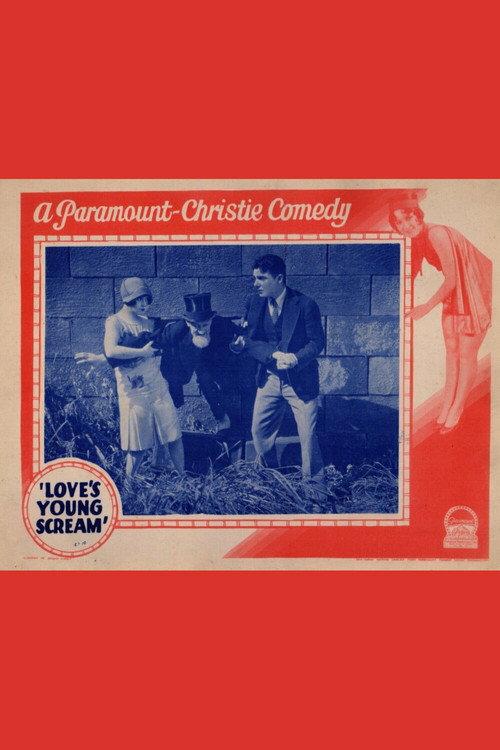 Love's Young Scream 1928 official movie poster