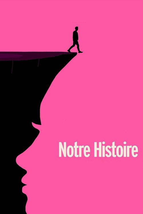 Notre Histoire 2022 official movie poster