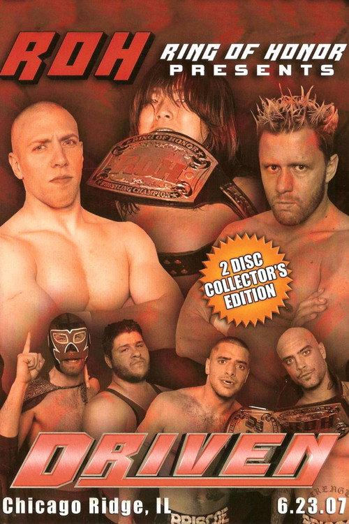 ROH: Driven 2007 official movie poster